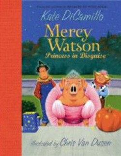 9780763630140 Mercy Watson Princess In Disguise