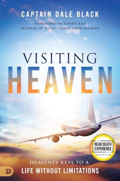 9780768463378 Visiting Heaven : Heavenly Keys To A Life Without Limitations