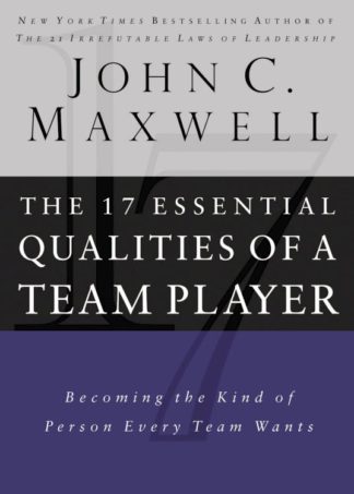 9780785288817 17 Essential Qualities Of A Team Player