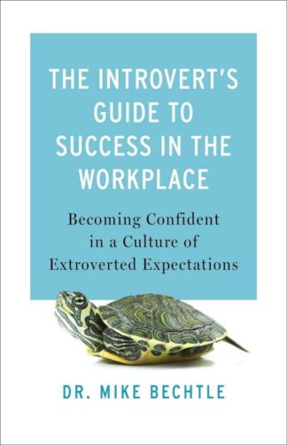 9780800742775 Introverts Guide To Success In The Workplace