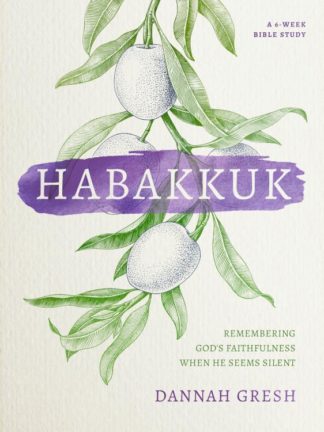9780802419804 Habakkuk : Remembering God's Faithfulness When He Seems Silent