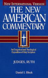 9780805401066 Judges Ruth : An Exegetical And Theological Exposition Of Holy Scripture