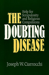 9780809135530 Doubting Disease : Help For Scrupulosity And Religious Compulsions