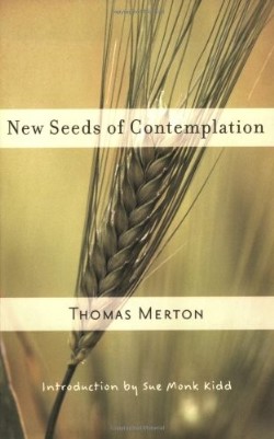 9780811217248 New Seeds Of Contemplation
