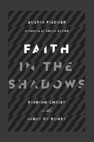 9780830845439 Faith In The Shadows