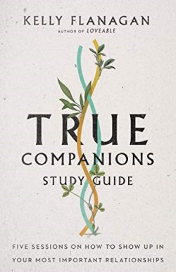 9780830847709 True Companions Study Guide (Student/Study Guide)