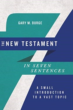 9780830854769 New Testament In Seven Sentences