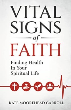 9780880285032 Vital Signs Of Faith