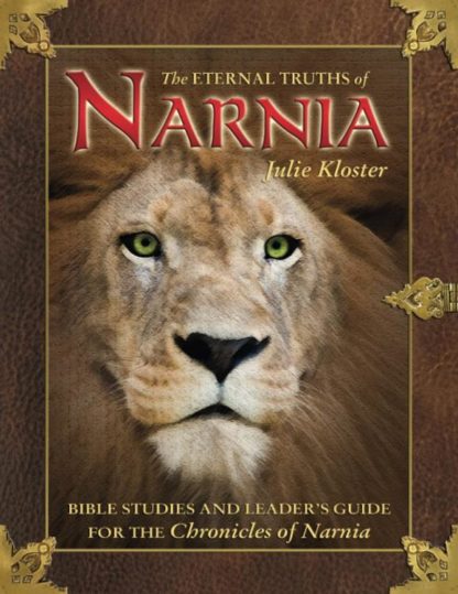 9780882706160 Eternal Truths Of Narnia (Workbook)