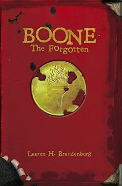 9780989633024 Boone The Forgotten
