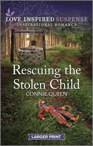 9781335599100 Rescuing The Stolen Child (Large Type)