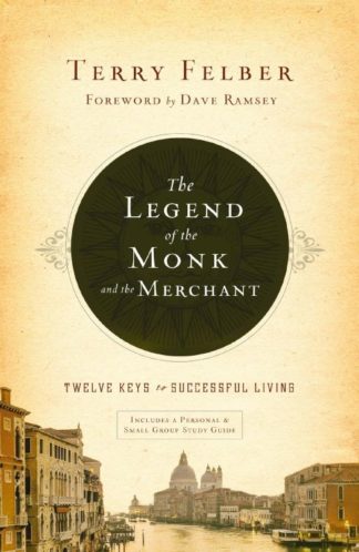 9781400339655 Legend Of The Monk And The Merchant