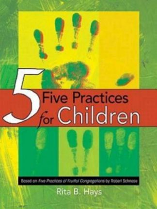 9781426716423 5 Practices For Children