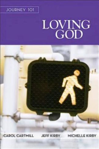 9781426765858 Loving God Participant Book (Student/Study Guide)