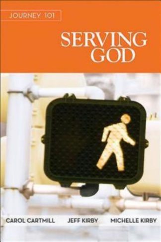 9781426765865 Serving God Participant Book (Student/Study Guide)