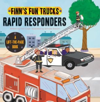 9781486714872 Rapid Responders : A Lift-The-Flap Book