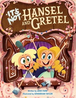 9781503902947 Its Not Hansel And Gretel