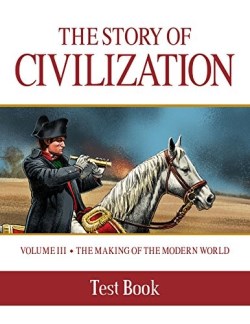 9781505109856 Story Of Civilization Volume 3 Making Of The Modern World Test Book (Supplement)
