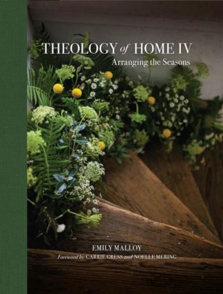 9781505127942 Theology Of The Home Arranging The Seasons