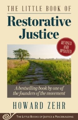 9781561488230 Little Book Of Restorative Justice (Revised)