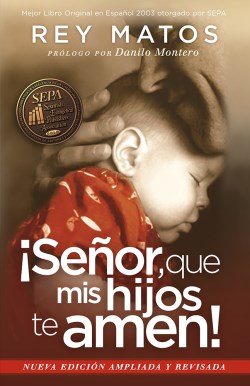 9781629982939 Senor Que Mis Hijos Te Amen (Revised) - (Spanish) (Revised)