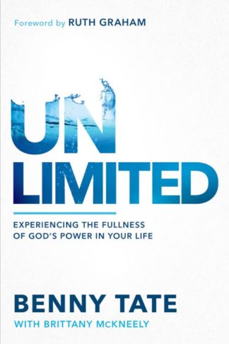 9781636412672 Unlimited : Experiencing The Fullness Of God's Power In Your Life