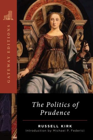 9781684515318 Politics Of Prudence (Anniversary)
