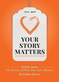 9781942923084 Your Story Matters