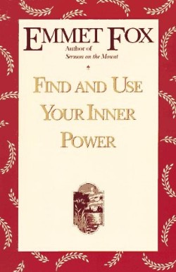 9780062504074 Find And Use Your Inner Power