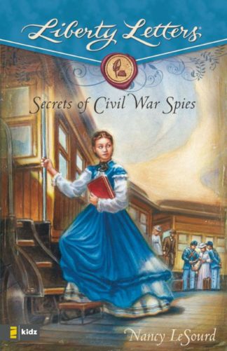 9780310713906 Secrets Of Civil War Spies