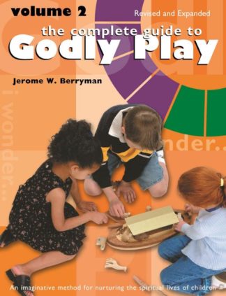 9780819233592 Complete Guide To Godly Play 2 (Expanded)