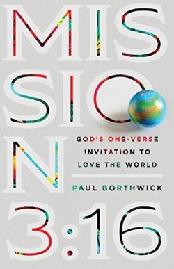 9780830845194 Mission 3:16 : God's One-Verse Invitation To Love The World