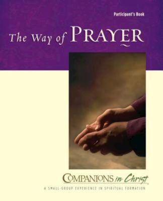 9780835899062 Way Of Prayer Participants Book (Student/Study Guide)