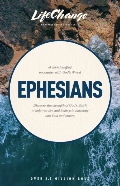 9780891090540 Ephesians : A Life Changing Encounter With Gods Word From The Book Of Ephes (Stu