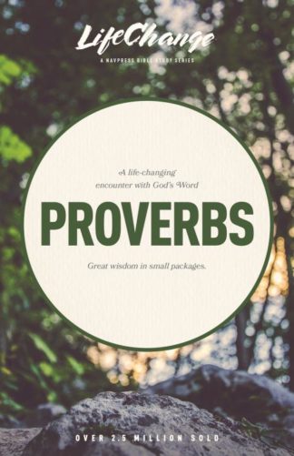 9780891093480 Proverbs : A Life Changing Encounter With Gods Word From The Book Of Prover (Stu