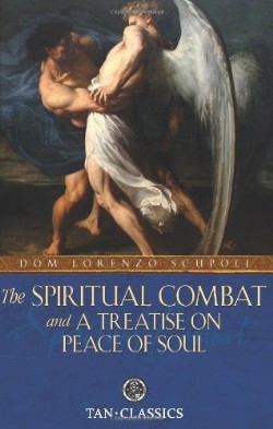 9780895551528 Spiritual Combat And A Treatise On Peace Of Soul