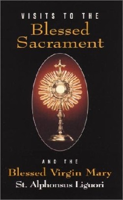 9780895556677 Visits To The Blessed Sacrament