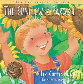 9781400308453 Sunflower Parable : Special 10th Anniversary Edition (Anniversary)