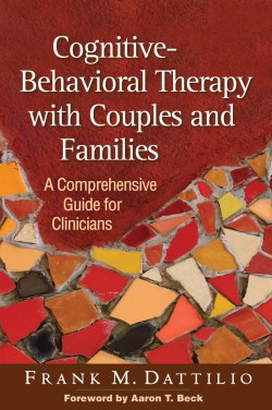 9781462514168 Cognitive Behavioral Therapy With Couples And Families