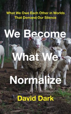 9781506481685 We Become What We Normalize