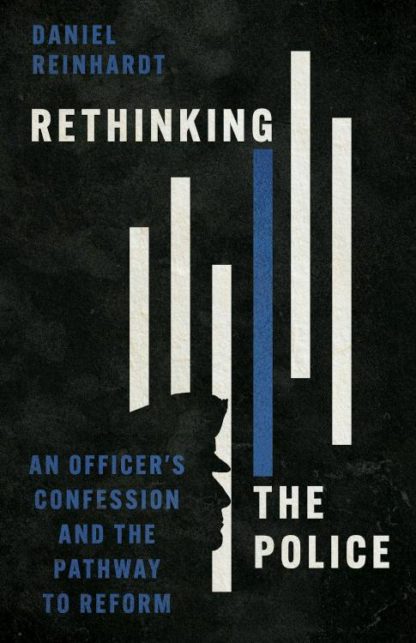 9781514006122 Rethinking The Police