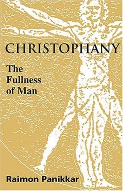 9781570755644 Christophany : The Fullness Of Man