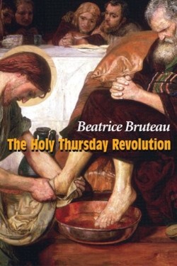 9781570755767 Holy Thursday Revolution