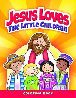 9781593179465 Jesus Loves The Little Children Coloring Book