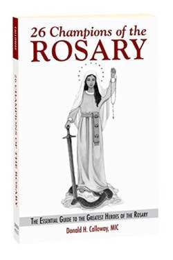 9781596144019 26 Champions Of The Rosary