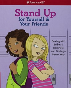 9781609587383 Stand Up For Yourself And Your Friends (Revised)