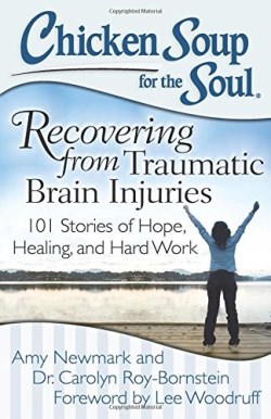 9781611599381 Chicken Soup For The Soul Recovering From Traumatic Brain Injuries