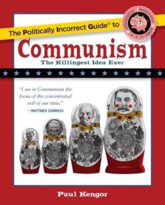 9781621575870 Politically Incorrect Guide To Communism