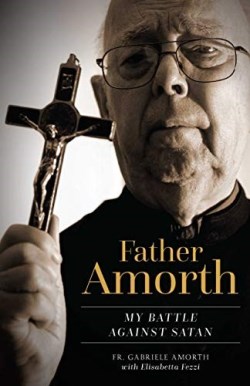 9781622826087 Father Amorth : My Battle Against Satan
