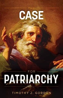 9781622828401 Case For Patriarchy